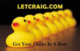 LetCraig.com Get Your Ducks in a Row.jpg